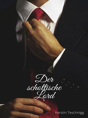 cover image of Der schottische Lord